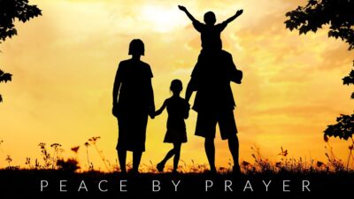 Peace by Prayer