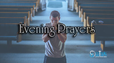 8 Powerful Catholic Evening Prayers