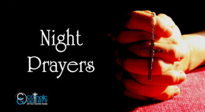 Catholic Night Prayers