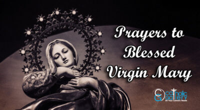 Prayers to Virgin Mary – Page 9