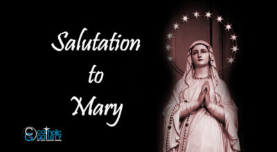 Salutation to Mary