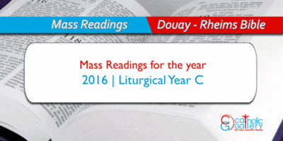 Daily Mass Readings – 2016