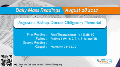 Daily Mass Readings – 28 August 2017 – Monday