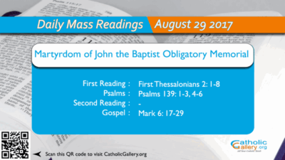 Daily Mass Readings – 29 August 2017 – Tuesday