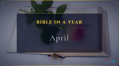 Bible in a Year – April, Month – 4