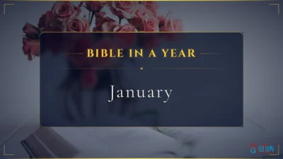 Bible in a Year – January, Month – 1