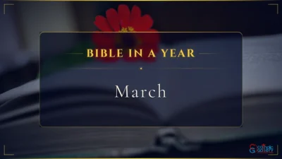 Bible in a Year – March Image Gallery