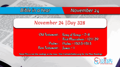 Bible in a Year – November – 24 | Day – 328