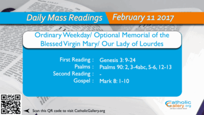 Daily Mass Readings – 11 February 2017 – Saturday