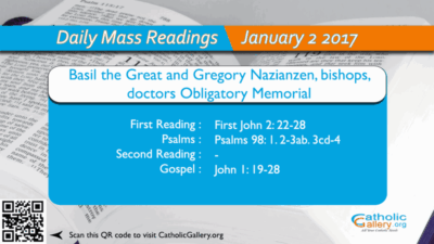 Daily Mass Readings – 2 January 2017 – Monday