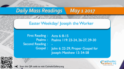 Daily Mass Readings – 1 May 2017 – Monday
