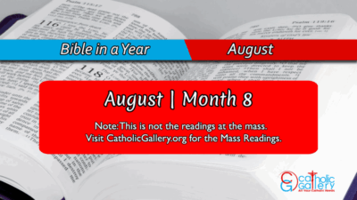 Bible in a Year – August | Month – 8