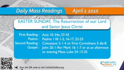 Daily Mass Readings – 1 April 2018 – Sunday
