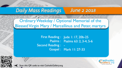 Daily Mass Readings – 2 June 2018 – Saturday