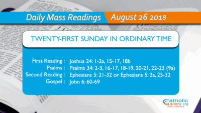 Daily Mass Readings – 26 August 2018 – Sunday