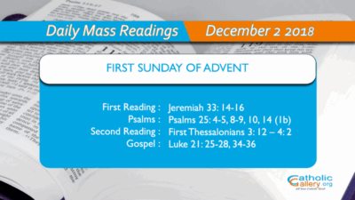 Daily Mass Readings – 2 December 2018 – Sunday