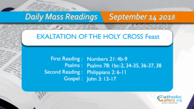Daily Mass Readings – 14 September 2018 – Friday