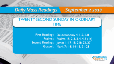 Daily Mass Readings – 2 September 2018 – Sunday