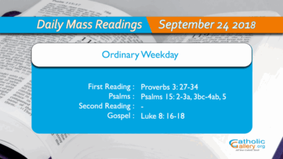 Daily Mass Readings – 24 September 2018 – Monday