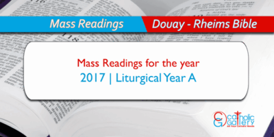 Daily Mass Readings – 2017