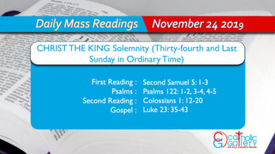 Daily Mass Readings – 24 November 2019 – Sunday