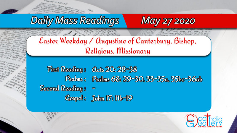 Daily Mass Readings for Wednesday 27th May 2020