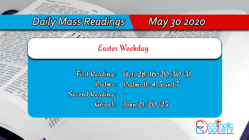 Daily Mass Readings 30th May 2020 Saturday