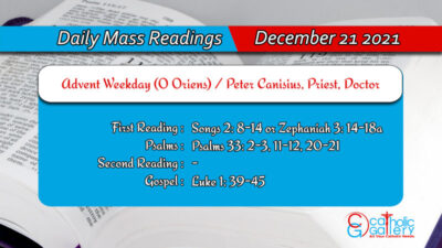 Daily Mass Readings for Tuesday, 21 December 2021