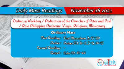 Daily Mass Readings for Thursday , 18 November 2021 – Ordinary