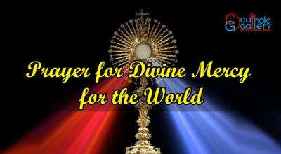 Prayer for Divine Mercy for the World