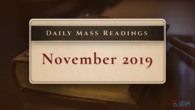 Daily Mass Readings – 22 November 2019 – Friday