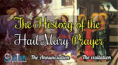 The History of the Hail Mary Prayer