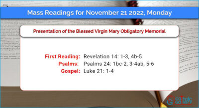 Daily Mass Readings for Monday, 21 November 2022