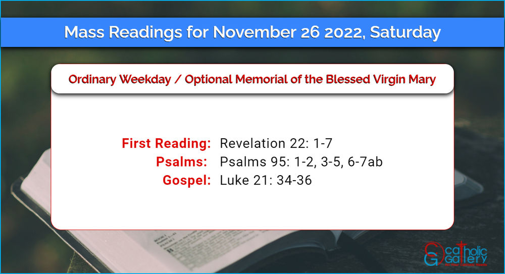Daily Mass Readings 26th November 2022, Saturday
