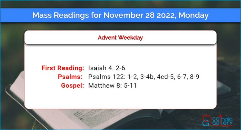 Daily Mass Readings for Monday, 28 November 2022
