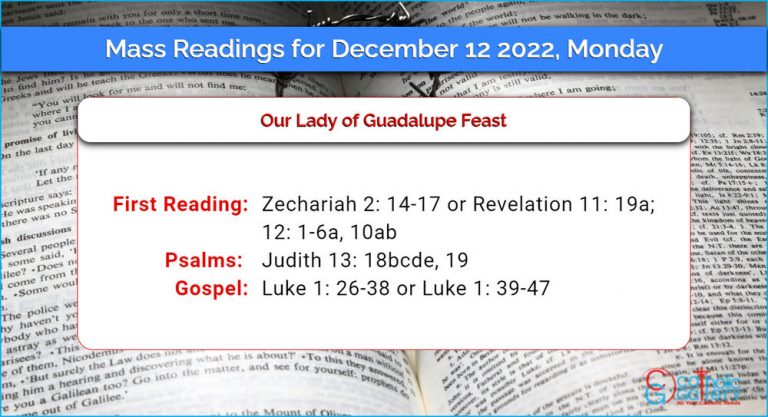 Daily Mass Readings for Monday, 12 December 2022