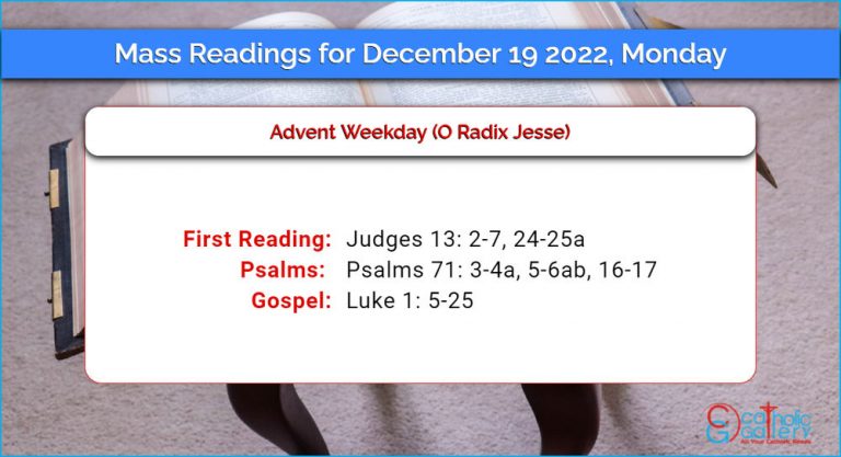 Daily Mass Readings for Monday, 19 December 2022