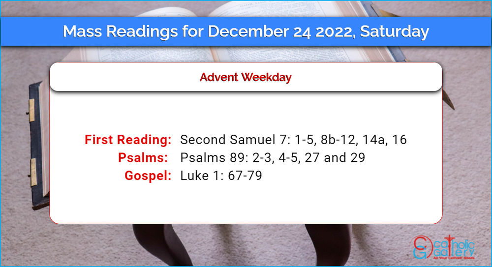 Daily Mass Readings 24 December 2022 Saturday