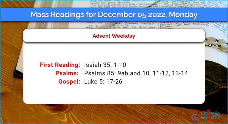 Daily Mass Readings 5 December 2022 Monday