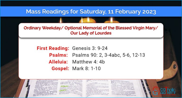 Daily Mass Readings for Saturday, 11 February 2023