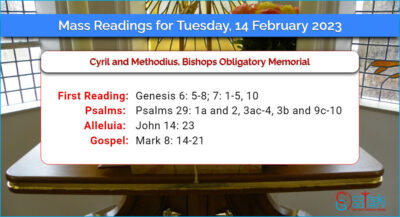 Daily Mass Readings for Tuesday, 14 February 2023