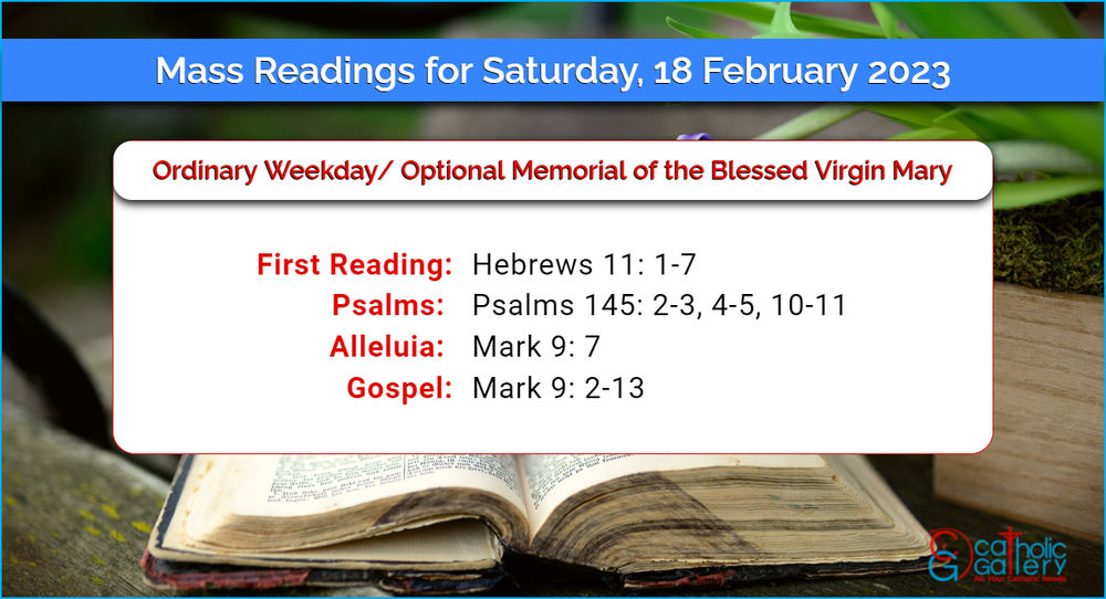 Daily Mass Readings 18th February 2023, Saturday