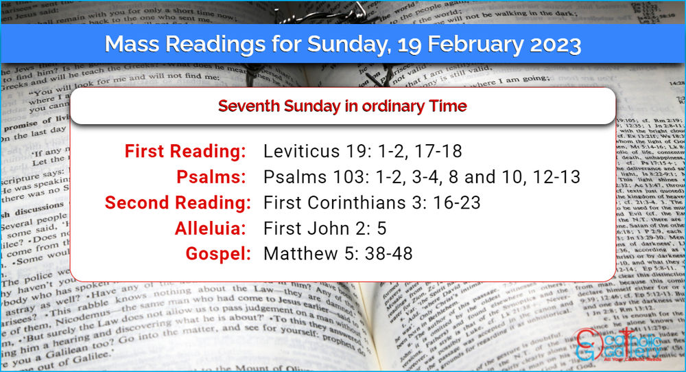 Daily Mass Readings 19 February 2023 Sunday