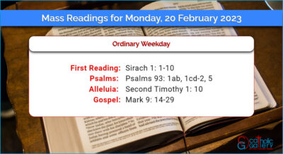Daily Mass Readings for Monday, 20 February 2023