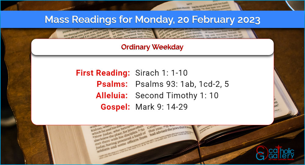 Daily Mass Readings 20 February 2023 Monday