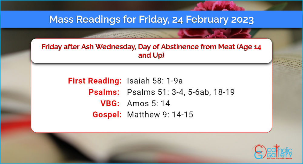 Daily Mass Readings 24 February 2023 Friday