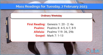Daily Mass Readings for Tuesday, 7 February 2023