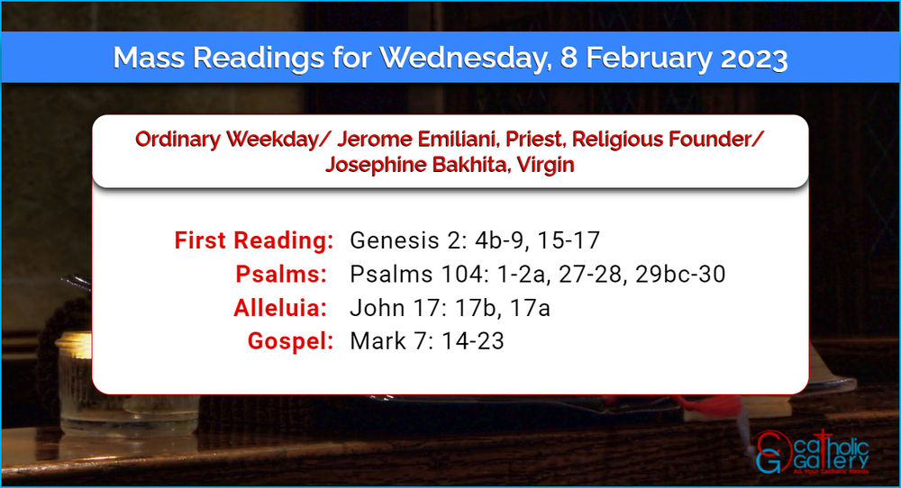 Daily Mass Readings 8 February 2023 Wednesday