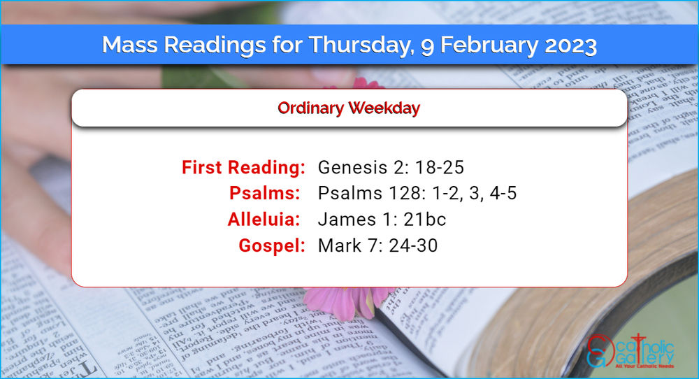 Daily Mass Readings 9th February 2023, Thursday