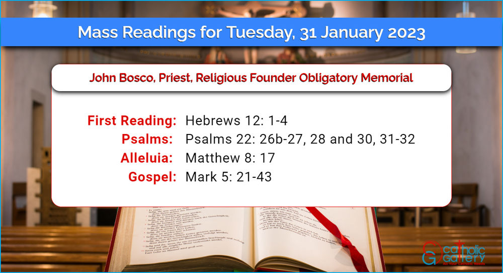 Daily Mass Readings 31st January 2023, Tuesday